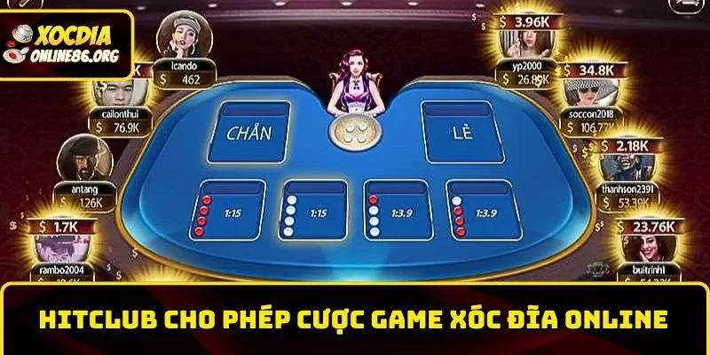 Hitclub cho phép cược game Xóc Đĩa Online